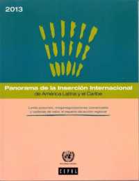Panorama De La Inserción Internacional De América Latina Y El Caribe 2012-2013 (Spanish)