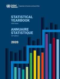 Statistical Yearbook 2020, Sixty-third Issue (English/French Edition) (United Nations Statistical Yearbook / Annuaire Statistique Des Nations Unies (Ser. S))