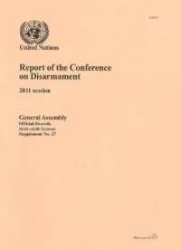Report of the Conference on Disarmament : 2011 Session