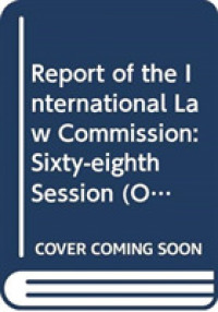 Report of the International Law Commission : sixty-eighth session (2 May - 10 June and 4 July - 12 August 2016) (Official records) -- Paperback / soft
