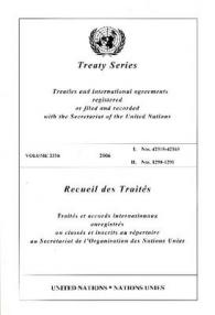 Treaty Series : Volume 2356 (United Nations Treaty Series / Recueil Des Traites Des Nations Unies)