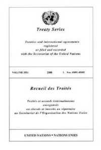 Treaty Series : Volume 2524 (United Nations Treaty Series / Recueil Des Traites Des Nations Unies)