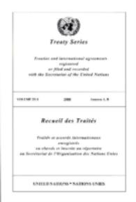 Treaty Series : Volume 2511 (United Nations Treaty Series / Recueil Des Traites Des Nations Unies)