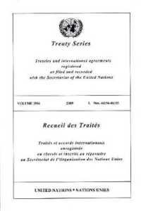 Treaty Series : Volume 2594 (United Nations Treaty Series / Recueil Des Traites Des Nations Unies)