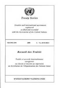 Treaty Series 2598 (United Nations Treaty Series / Recueil Des Traites Des Nations Unies)