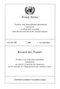 Treaty Series 2558 (United Nations Treaty Series / Recueil Des Traites Des Nations Unies)