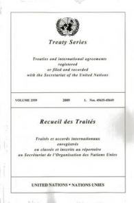 Treaty Series 2559 (United Nations Treaty Series / Recueil Des Traites Des Nations Unies)