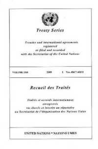 Treaty Series 2561 (United Nations Treaty Series / Recueil Des Traites Des Nations Unies)
