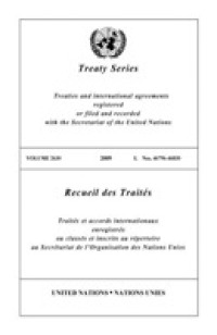 Treaty Series 2630 (United Nations Treaty Series / Recueil Des Traites Des Nations Unies)