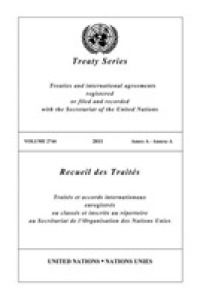 Treaty Series 2744 (United Nations Treaty Series / Recueil Des Traites Des Nations Unies)
