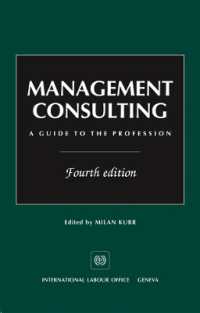 経営コンサルティング：専門ガイド（第４版）<br>Management consulting : a guide to the profession （4th）