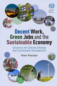 Decent work, green jobs and the sustainable economy : solutions for climate change and sustainable development from the world of work