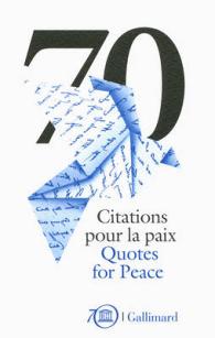 70 Quotes for Peace Unescos 70th Anniversary Celebrations