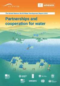 The United Nations World Water Development Report 2023 : Partnerships and Cooperation for Water (The United Nations World Water Development Report)