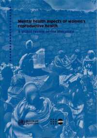 Mental Health Aspects of Women's Reproductive Health : A Global Review of the Literature