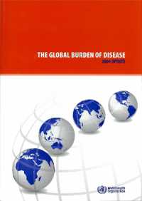 The Global Burden of Disease. 2004 Update