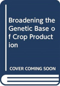 Broadening the Genetic Base of Crop Production
