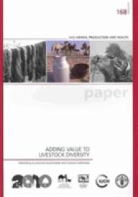 Adding Values to Livestock Diversity : Marketing to Promote Local Breeds and Improve Livelihoods