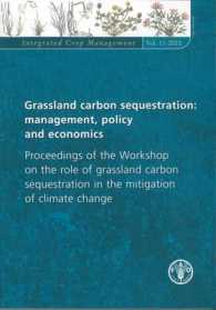 Grassland Carbon Sequestration: Management, Policy and Economics : Proceedings of the Workshop on the Role of Grassland Carbon Sequestration in the Mitigation of Climate Change