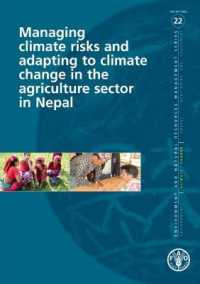 Managing climate risks and adapting to climate change in the agriculture sector in Nepal (Environment and natural resources management series)