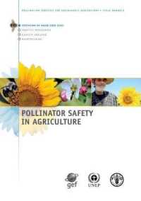 Pollinator safety in agriculture (Pollination services for sustainable agriculture)