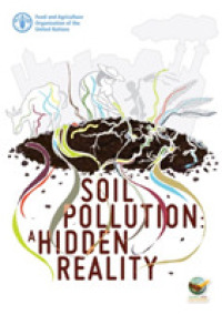Soil pollution : a hidden reality