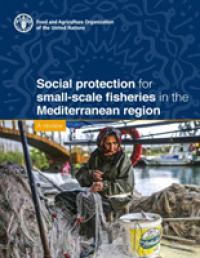 Social protection for small-scale fisheries in the Mediterranean region : a review