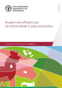 Prudent and efficient use of antimicrobials in pigs and poultry : a practical manual (Fao animal production and health manual)