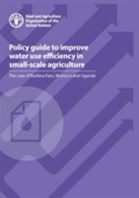 Policy guide to improve water use efficiency in small-scale agriculture : the case of Burkina Faso, Morocco and Uganda