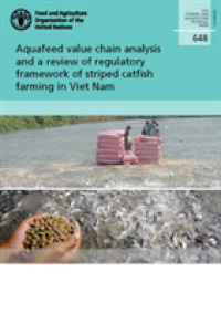 Aquafeed value chain analysis and a review of regulatory framework of striped catfish farming in Viet Nam (Fao fisheries and aquaculture technical paper)
