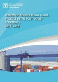 Review of agricultural trade policies in post-Soviet countries 2017-2018 （2nd）