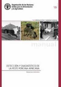 Detección y diagnóstico de la peste porcina africana : Manual para veterinarios (Fao producción y sanidad animal manual)