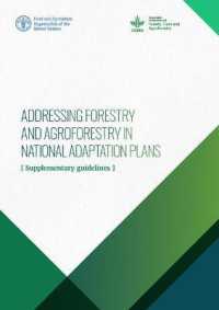 Addressing forestry and agroforestry in national adaptation plans : [supplementary guidelines]