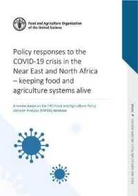 Policy responses to COVID-19 crisis in near east and north Africa : keeping food and agricultural systems alive, a review based on the FAO food and agriculture policy decision analysis (FAPDA) database