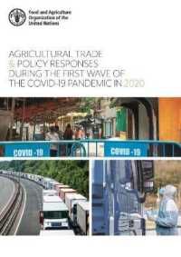 Agricultural trade and policy responses during the first wave of the COVID-19 pandemic in 2020