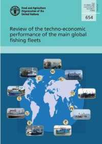 Review of the techno-economic performance of the main global fishing fleets (Fao fisheries and aquaculture technical paper)