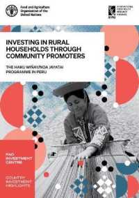 Investing in rural households through community promoters : the Haku Wiäay/Noa Jayatai Programme in Peru (Country investment highlights)