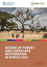 Review of forest and landscape restoration in Africa 2021 : synthesis report 2021