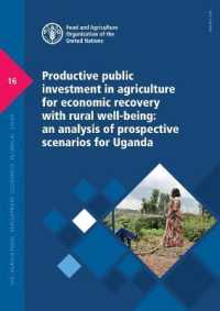 Productive public investment in agriculture for economic recovery with rural well-being : an analysis of prospective scenarios for Uganda (Fao agricultural development economics technical study)