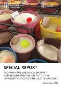 FAO/WFP Crop and Food Security Assessment Mission (CFSAM) to the Democratic Socialist Republic of Sri Lanka : Special Report: September 2022 (Cfsams Special Reports)