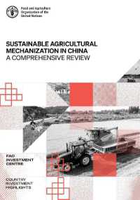 Sustainable agricultural mechanization in China : A comprehensive review (Fao Investment Centre Country Highlights)
