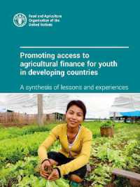 Promoting access to agricultural finance for youth in developing countries : A synthesis of lessons and experiences