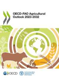 OECD-FAO Agricultural Outlook 2023-2032 (Oecd-fao Agricultural Outlook)