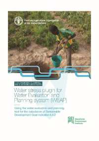 Water stress plugin for Water Evaluation and Planning system (WEAP) : Using the water evaluation and planning tool for the calculation of Sustainable Development Goal indicator 6.4.2 (Sdg 6.4 - Monitoring Sustainable Use of Water Resources Papers)