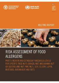 Risk Assessment of Food Allergens - Part 5: Review and establish threshold levels for specific tree nuts (Brazil nut, macadamia nut or Queensland nut, pine nut), soy, celery, lupin, mustard, buckwheat and oats) : Meeting report (Food Safety and Quali