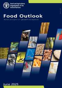 Food Outlook - Biannual Report on Global Food Markets (June 2025) (Food Outlook - Biannual Report on Global Food Markets)