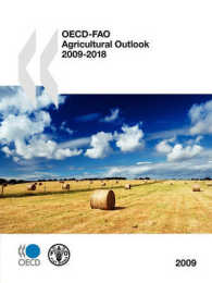 OECD刊／OECD－FAO農産物市場見通し（2009年版）<br>OECD-FAO Agricultural Outlook 2009-2018 （15TH）