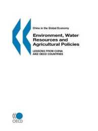 China in the Global Economy : Environment, Water Resources, and Agricultural Policies: Lessons from China and OECD Countries