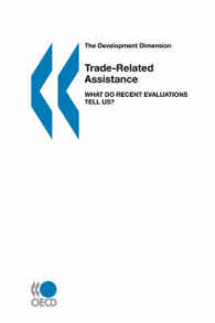 Trade-related Assistance: What Do Recent Evaluations Tell Us? : The Development Dimension
