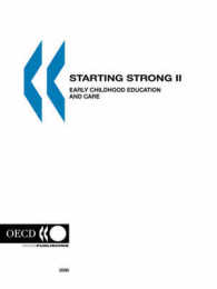 OECD刊／幼児教育とケアⅡ<br>Starting Strong : Early Childhood Education and Care
